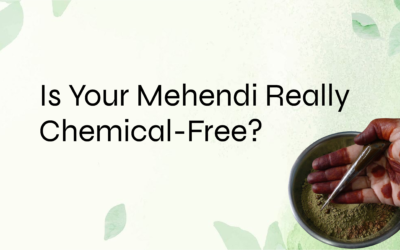 How to Identify 100% Chemical-Free Mehendi